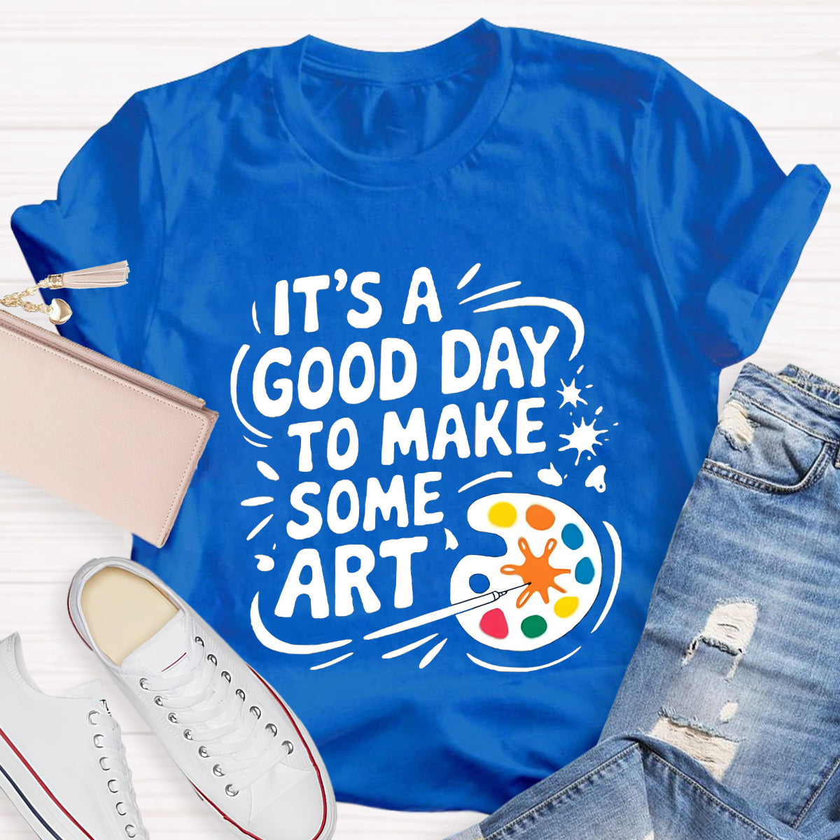It'S A Good Day To Make Some Art Paint Tray T-shirt