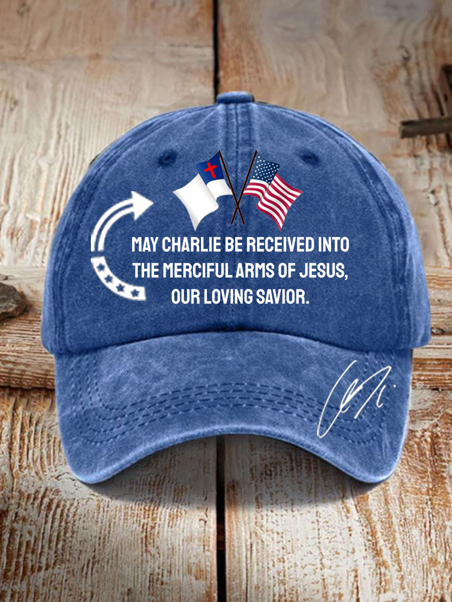 Unisex May Charlie be accepted into the compassionate arms of our loving Savior Jesus" Charlie Kirk signed commemorative Hat
