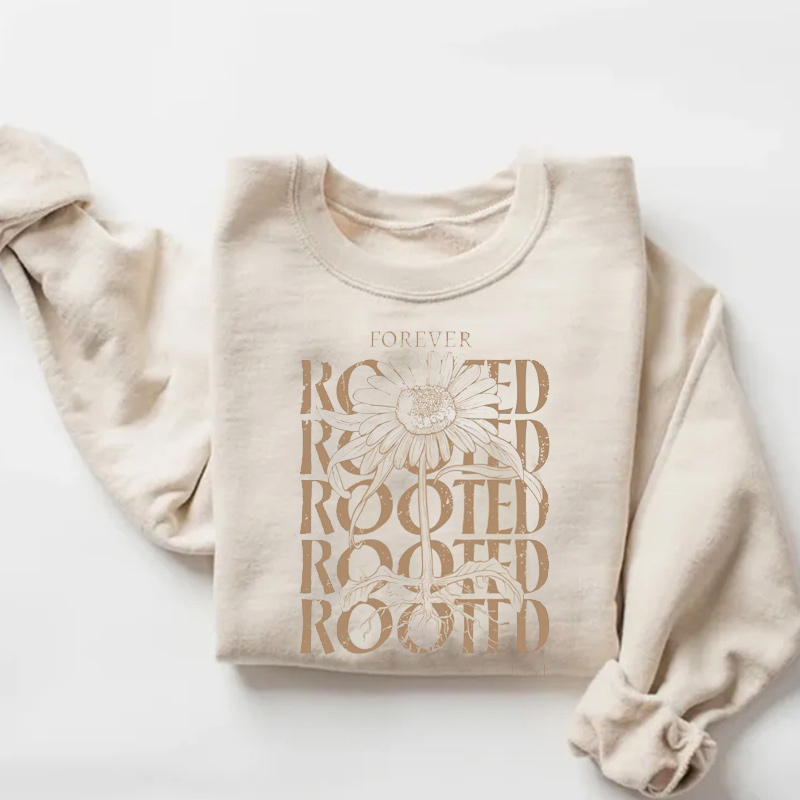 Forever Rooted Flower Sweatshirt