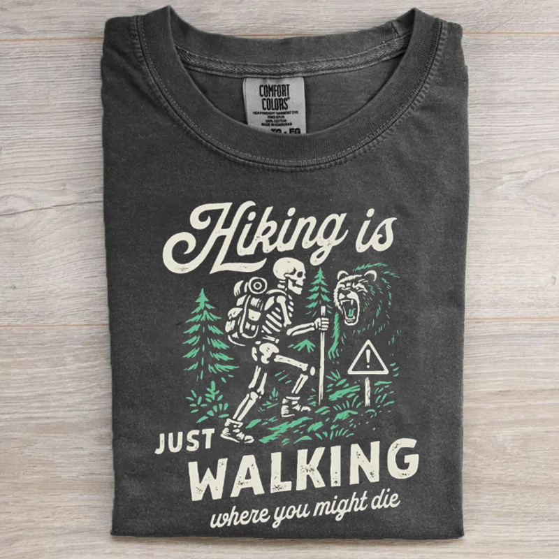 Funny Hiking T-shirt