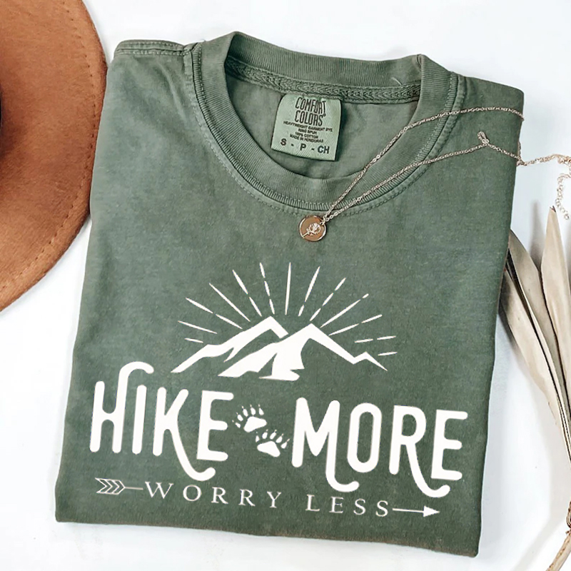 Hike More Worry Less T-shirt