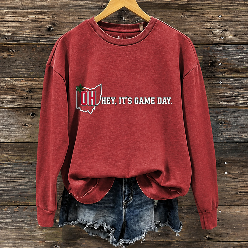 OH Hey Its Game Day Ohio State Football Sweatshirt
