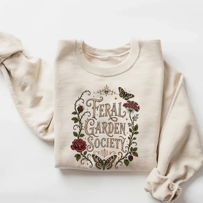 Feral Garden Society Sweatshirt