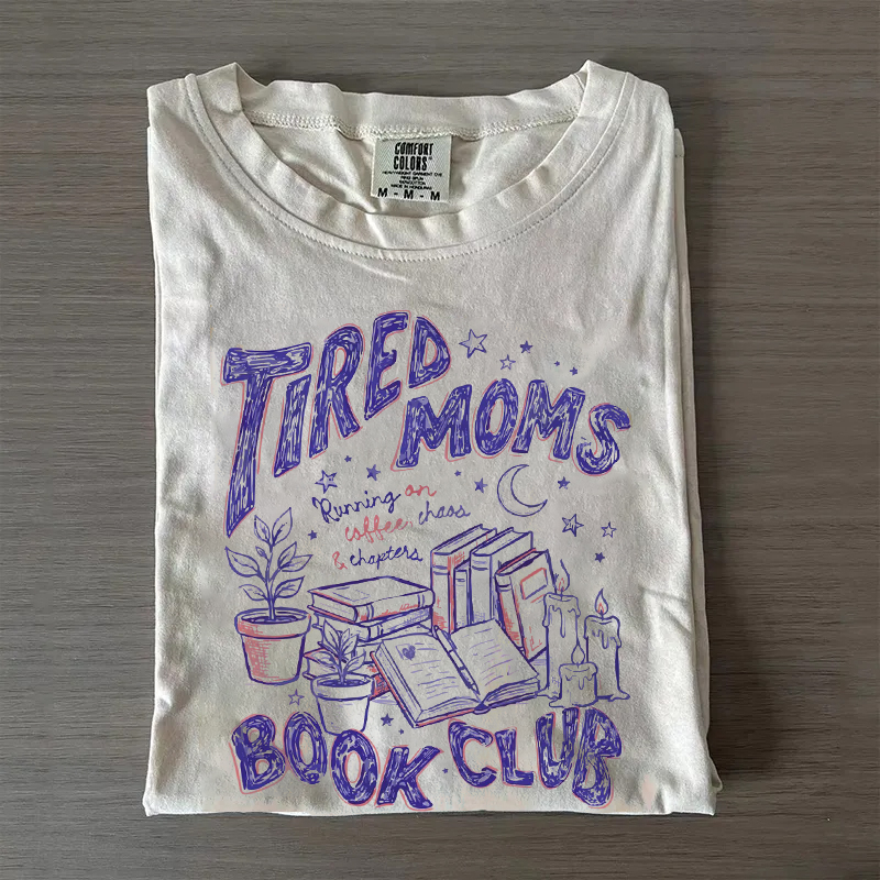 Tired Moms Book Club T-shirt