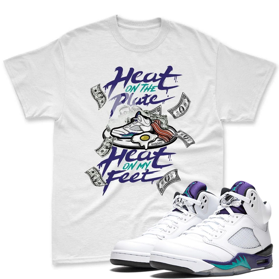 Heat On My Feet Shirt To Match AJ 5 Grape Black White Sneaker - Jordan 5 Grape Sneaker Mactching Tshirt