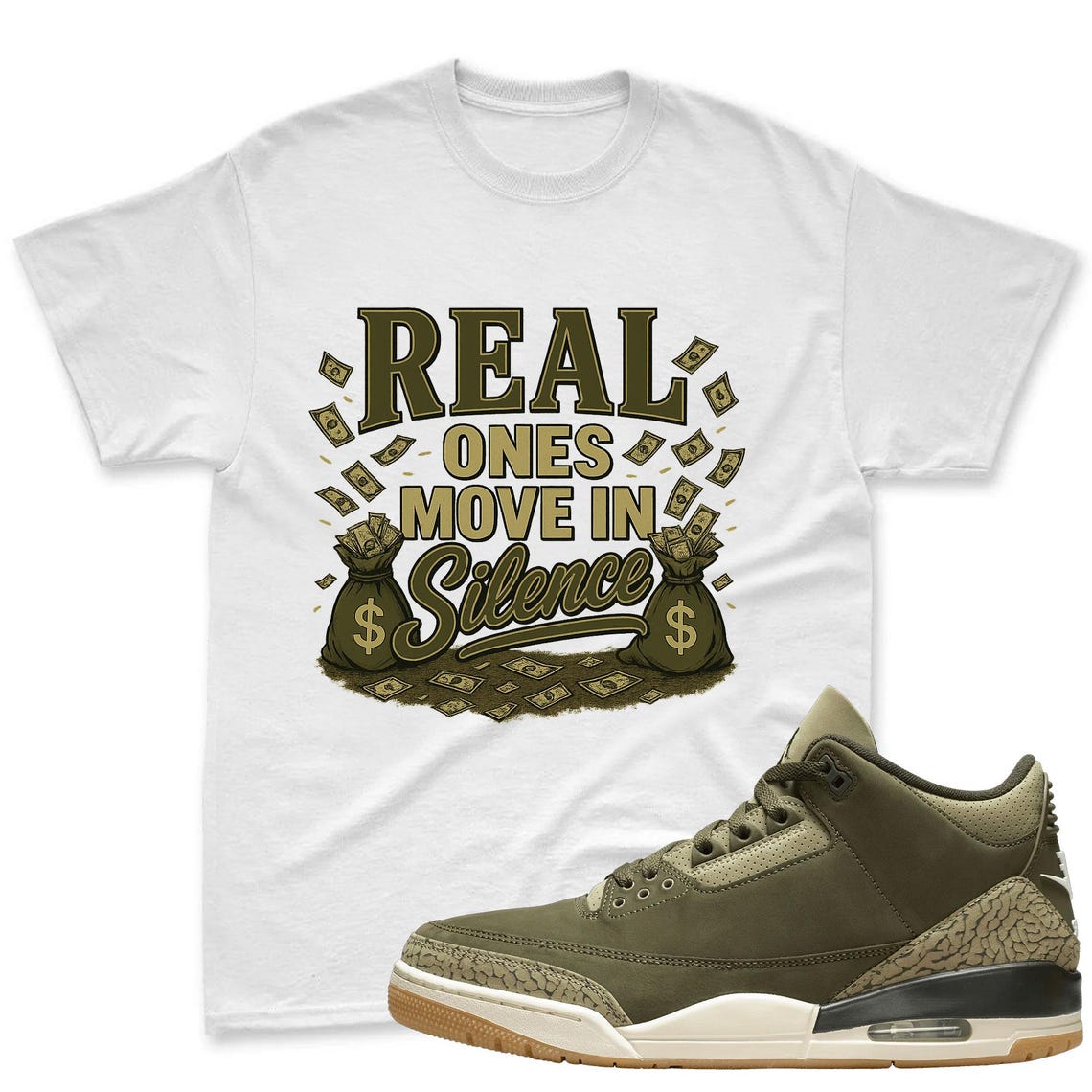 Real Ones Shirt To Match Jordan 3 Family Affair Medium Olive Sneaker