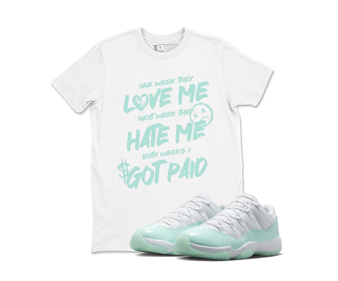 Love Me Hate Me Got Paid Shirt To Match Air Jordan 11 Igloo - Igloo 11s Sneaker Tee