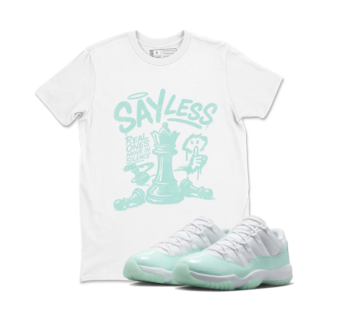 Say Less Shirt To Match Air Jordan 11 Igloo - Sneaker Match Shirt