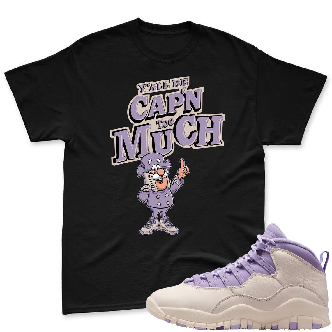 CAP'N MUCH! Shirt To Match Jordan 10 Hydrangeas Chalk Sneaker - AJ 10 Chalk Sneaker Match Shirt