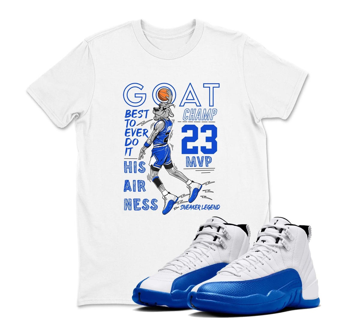 GOAT Shirt To Match Air Jordan 12 Blueberry - Game Royal Blue White Black Sneaker Match Shirt