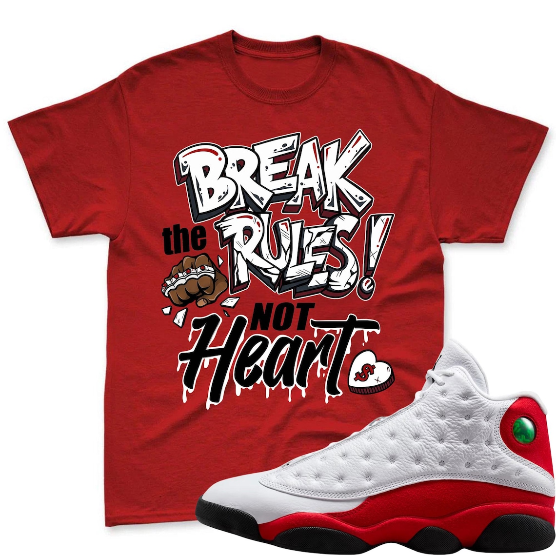 BREAK RULES! Shirt To Match Air Jordan 13 Chicago Jordan 13 Retro White and University Red Match Shirt