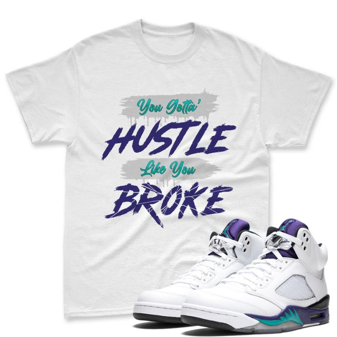 AJ 5 Grape Black White T Shirt Match Hustle Broke Sneaker - Purple White Color Sneaker Match TShirt