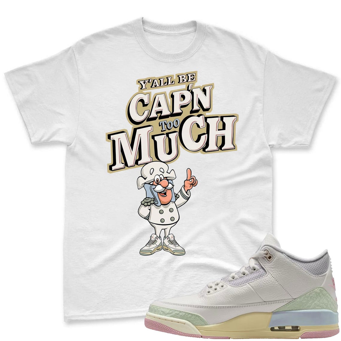CAP'N MUCH! Shirt To Match Air Jordan 3 Sail & Jade Aura - Spring In The Air Matching Shirt