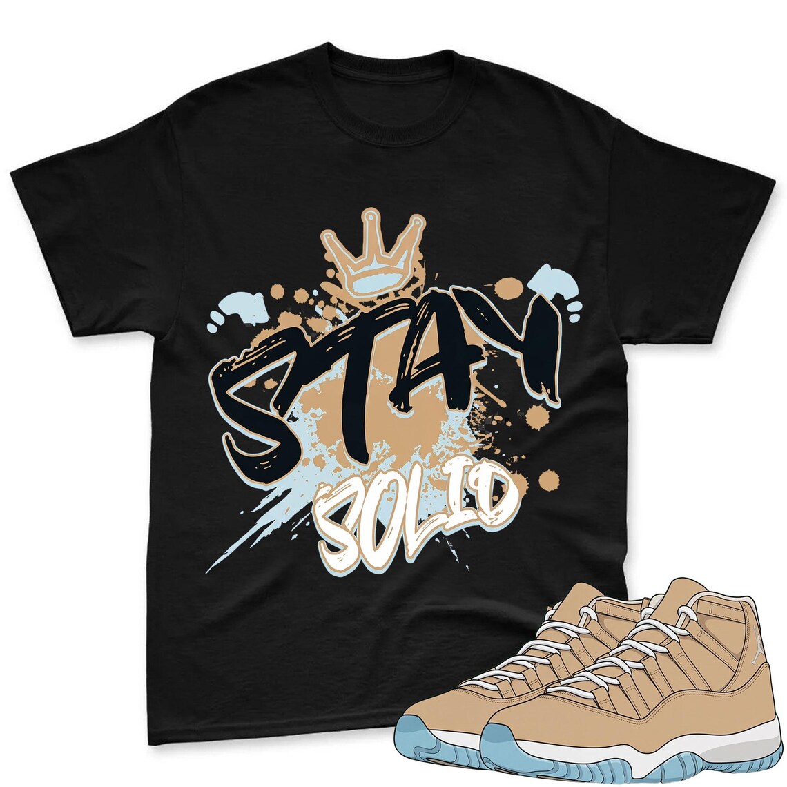 Stay Solid Shirt To Match Jordan 11 H Town Sneaker - AJ H Town Sneaker Match Shirt