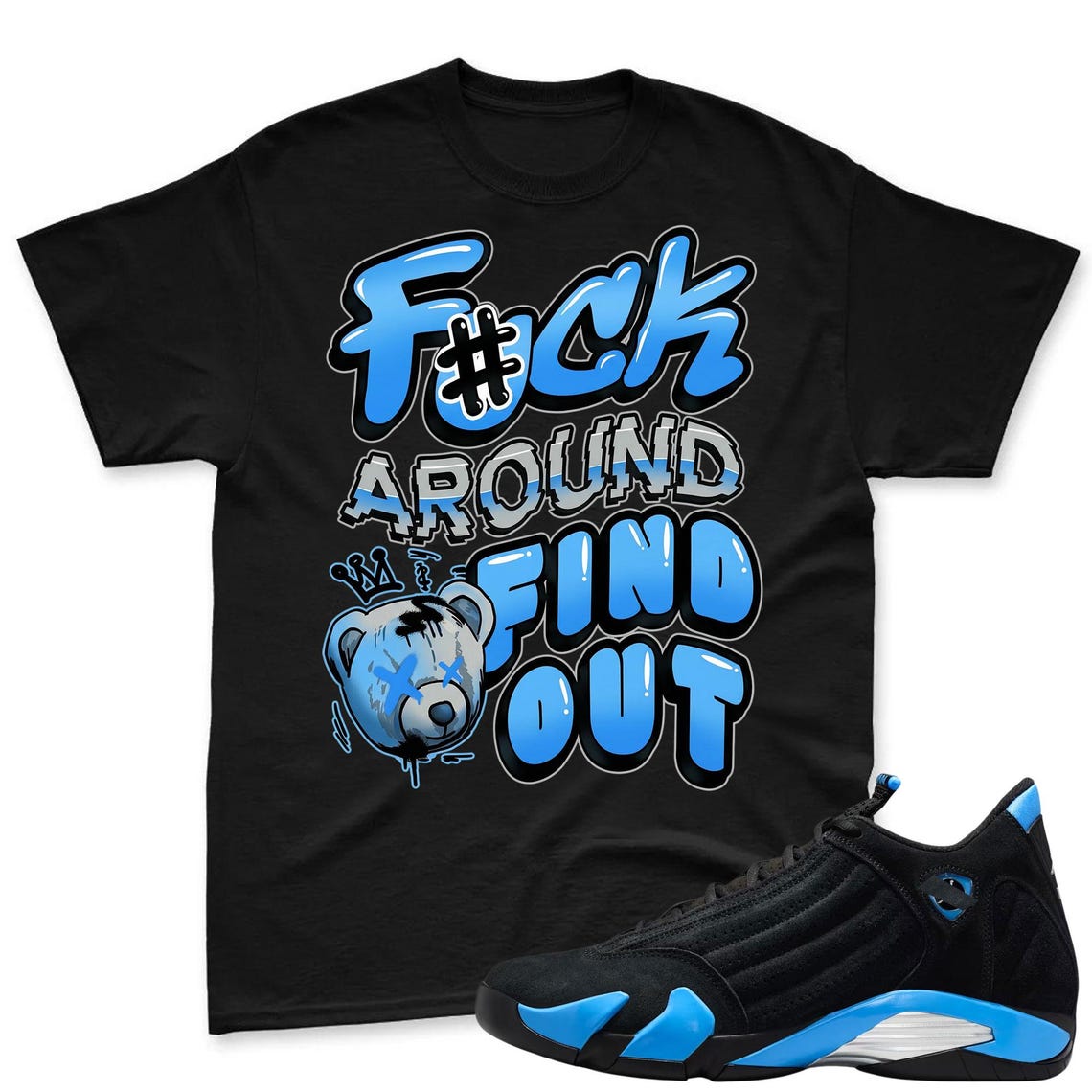 F#CK! Shirt To Match Air Jordan 14 Black and University Blue - Jordan 14 Retro Blue Black Match Shirt