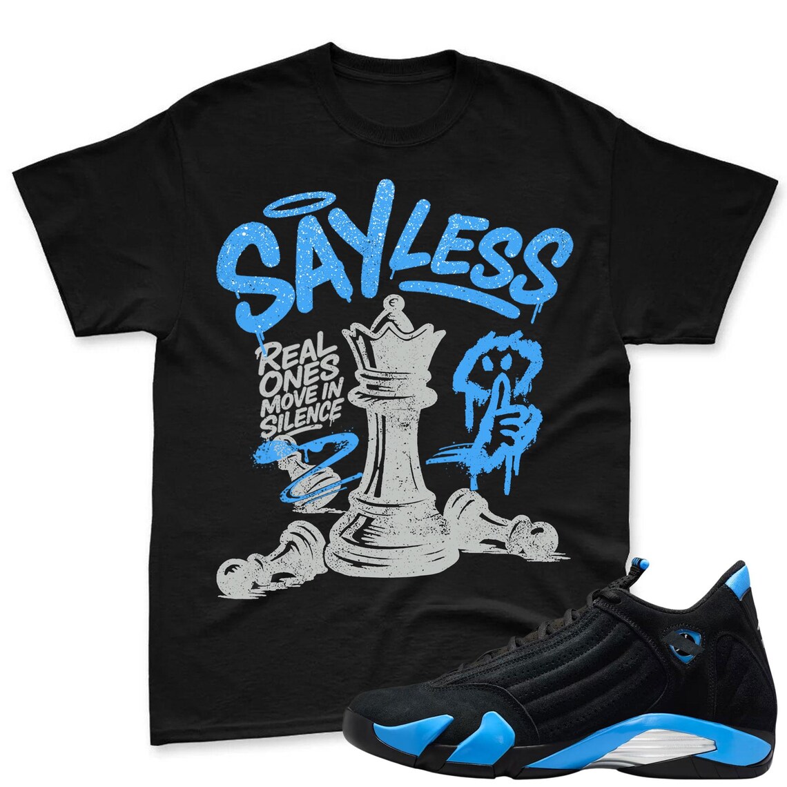 SAYLESS! Shirt To Match Air Jordan 14 Black and University Blue - Jordan 14s Retro Blue Black Match Shirt