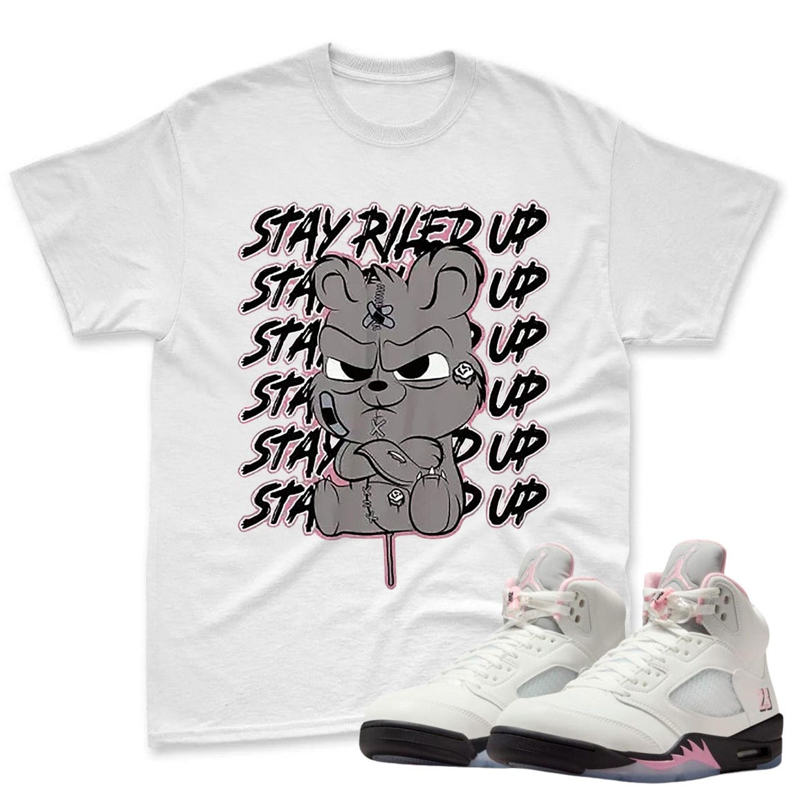 Stay Riled Up Shirt To Match Jordan 5 Soft Pink Sneaker - Soft Pink Sneaker Match Shirt