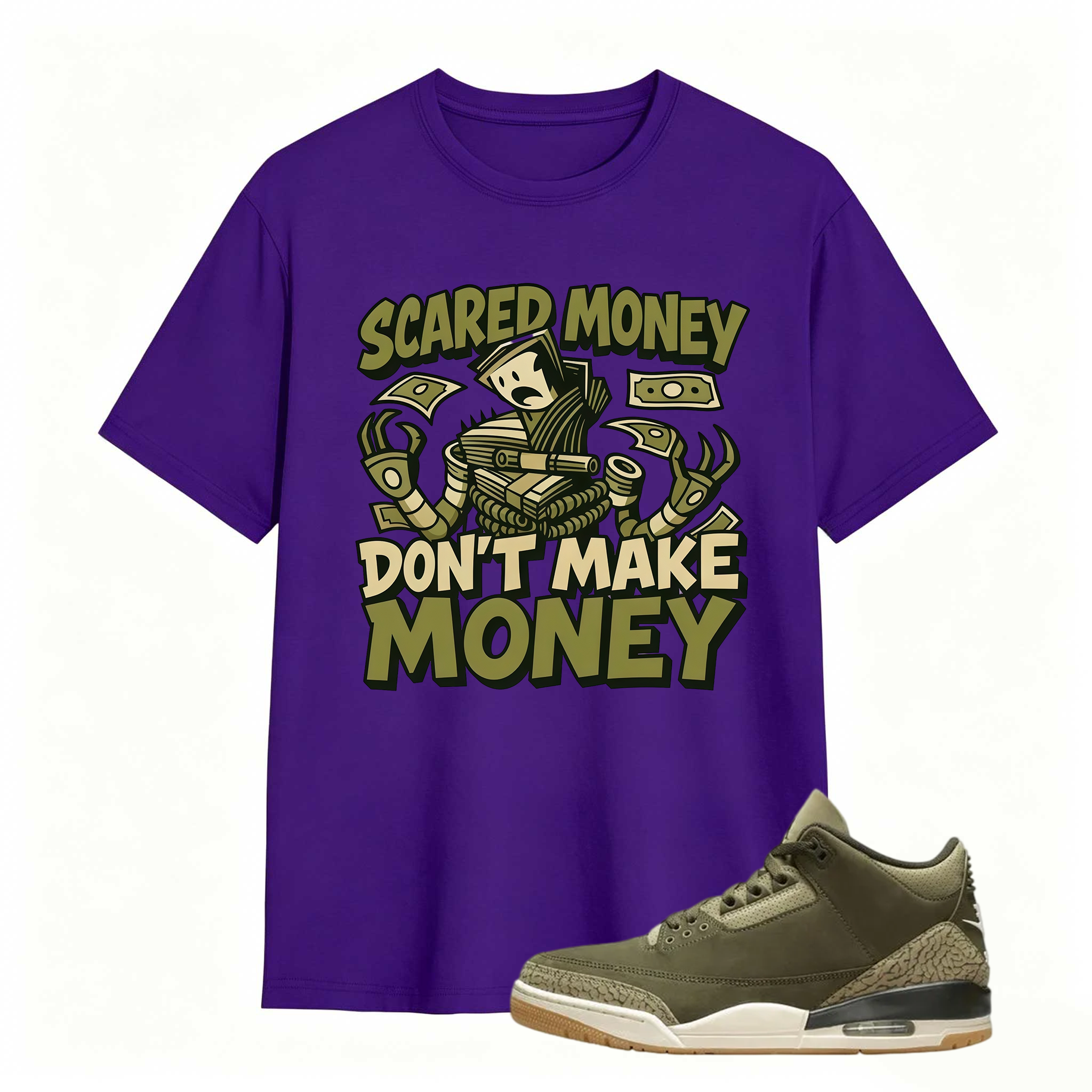Scared Money Shirt To Match Jordan 3 Family Affair Medium Olive Sneaker