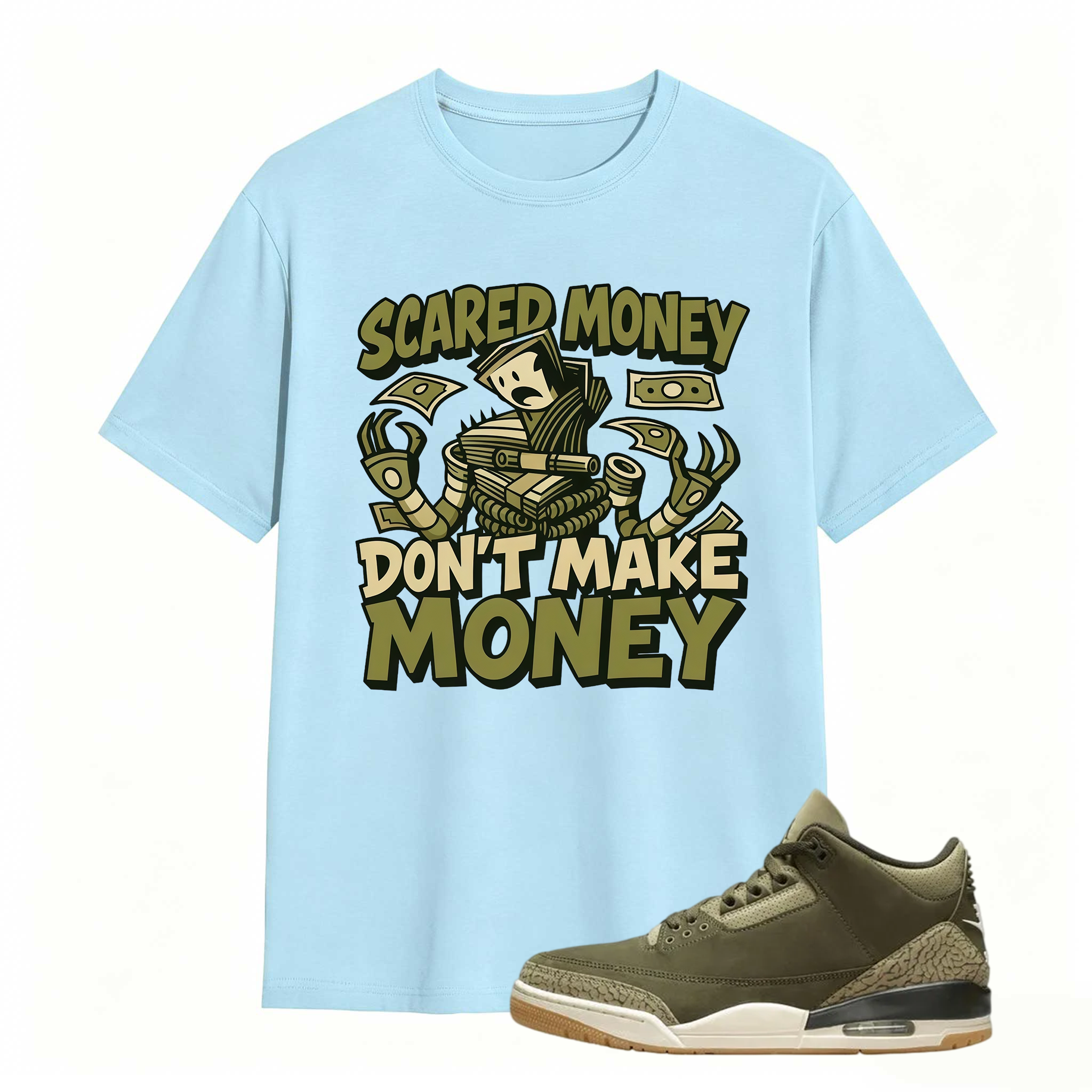 Scared Money Shirt To Match Jordan 3 Family Affair Medium Olive Sneaker