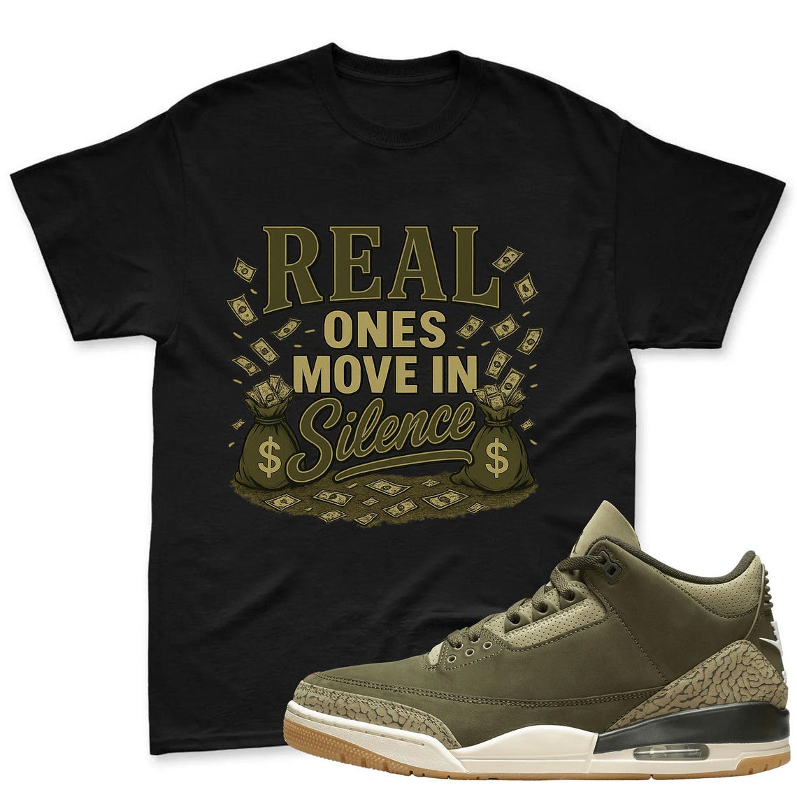 Real Ones Shirt To Match Jordan 3 Family Affair Medium Olive Sneaker