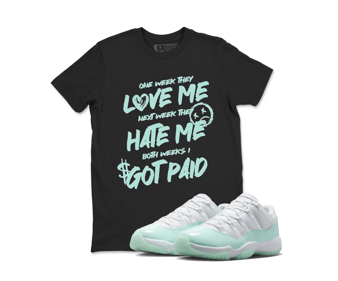 Love Me Hate Me Got Paid Shirt To Match Air Jordan 11 Igloo - Igloo 11s Sneaker Tee
