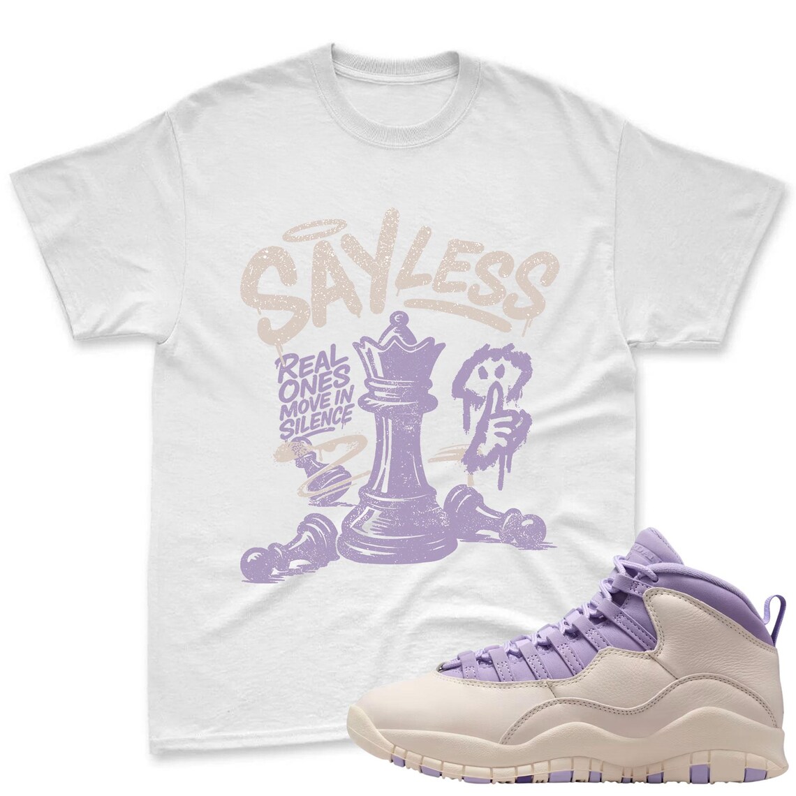 SAYLESS! Shirt To Match Jordan 10 Hydrangeas Chalk Sneaker - AJ 10 Chalk Sneaker Match Shirt