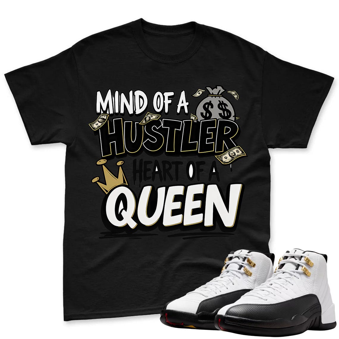 QUEEN Shirt To Match Air Jordan 12 Taxi Sneaker - AJ 12 Taxi Sneaker Match Shirt