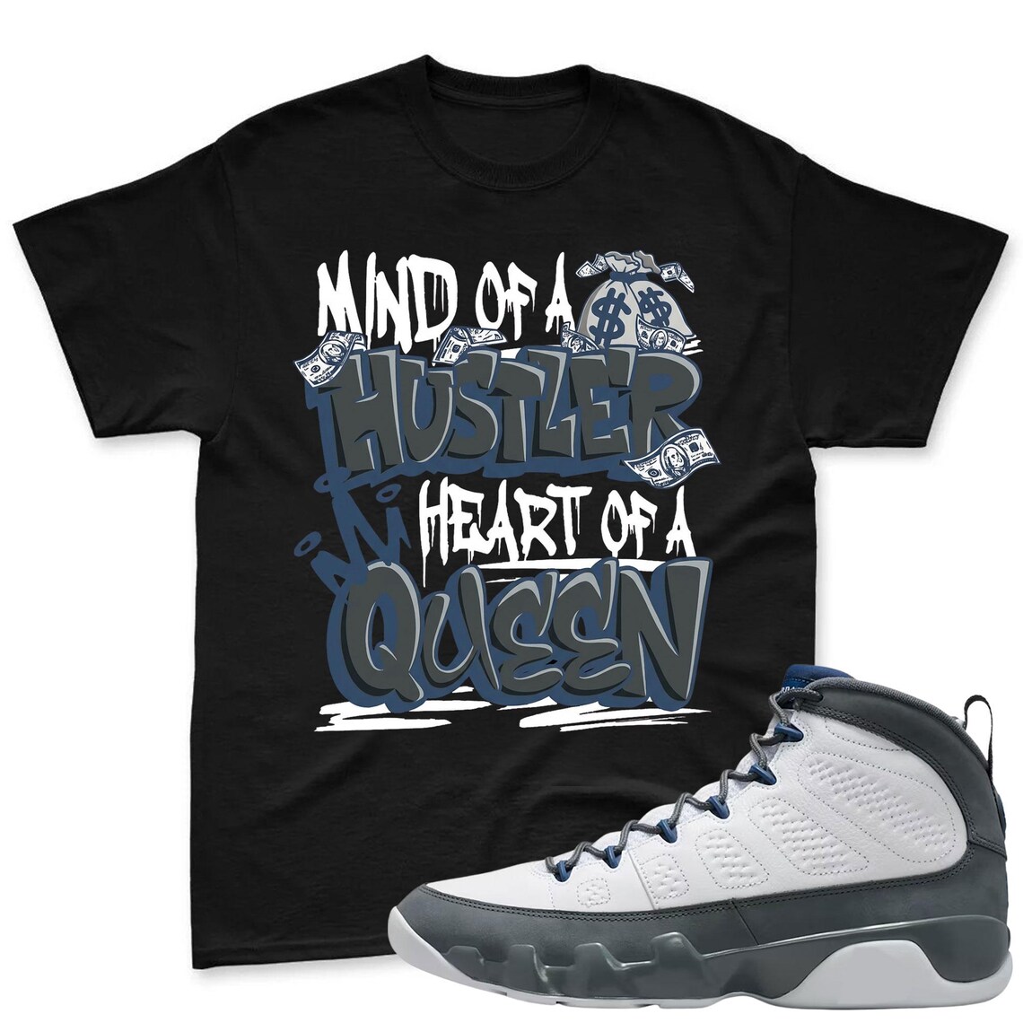 HUSTLER QEEN! Shirt To Match Jordan 9 Flint Grey Sneaker - Jordan 9 Sneaker Match Shirt