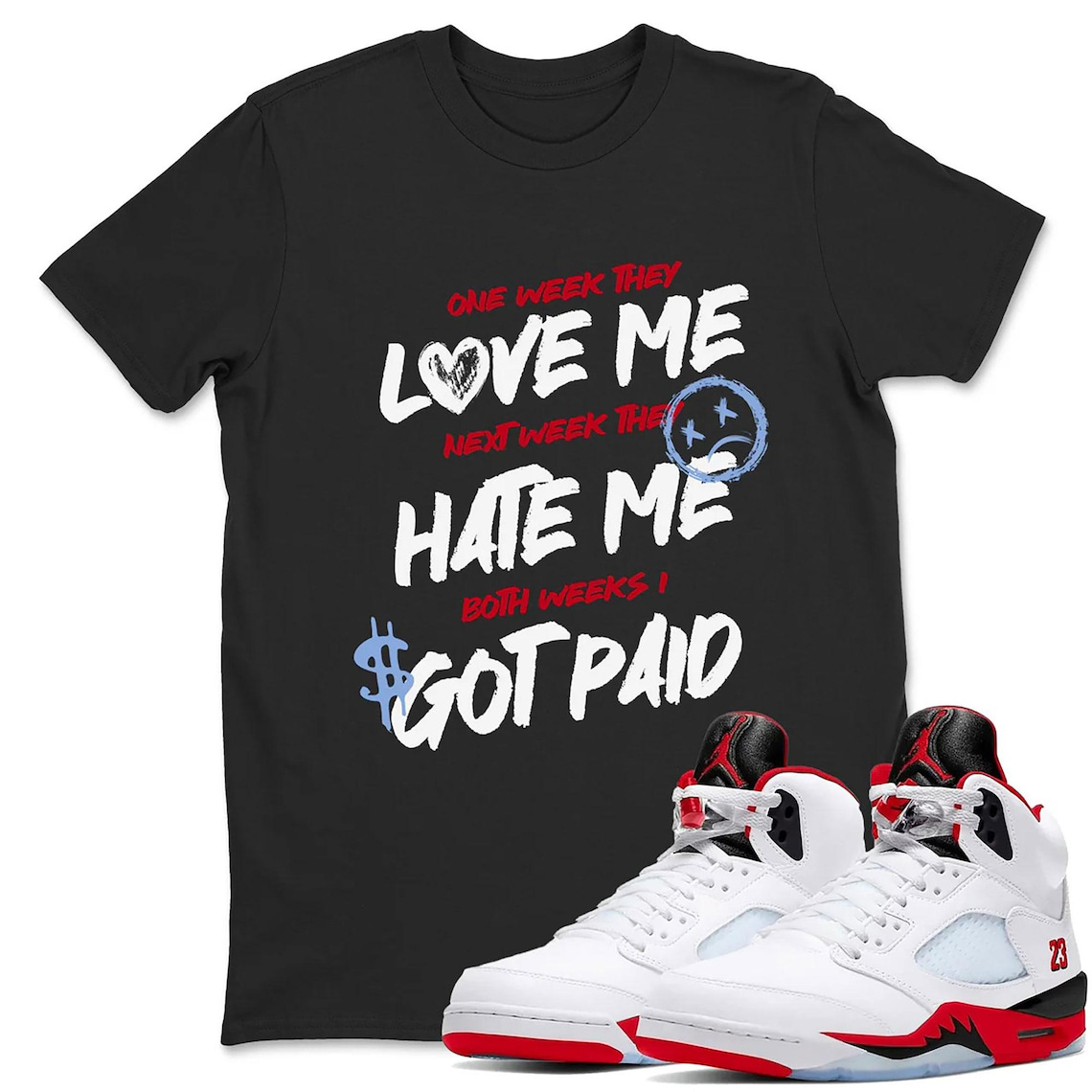 Love Me Shirt To Match Jordan 5 Fire Red Sneaker - AJ 4 Fire Red Sneaker Match Shirt