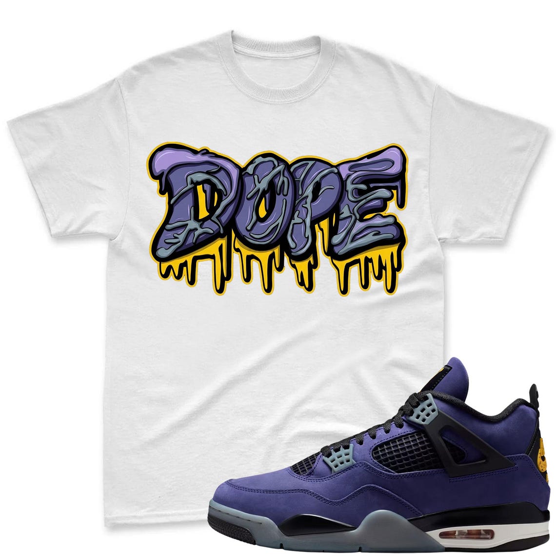 DOPE! Shirt To Match Jordan 4 Lakers Imperial Purple Sneaker - Sneaker Match Shirt