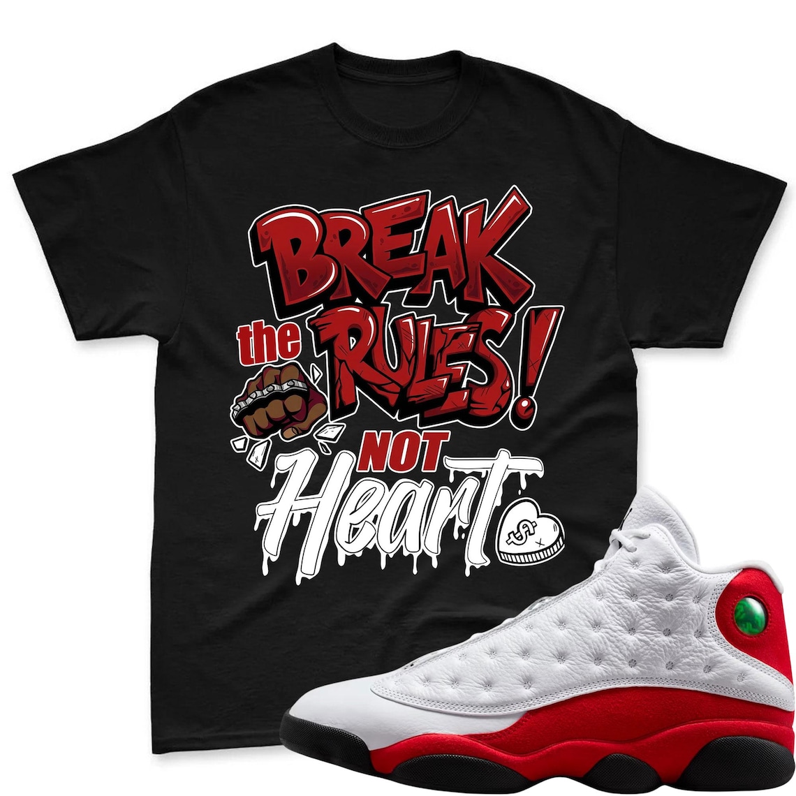BREAK RULES! Shirt To Match Air Jordan 13 Chicago Jordan 13 Retro White and University Red Match Shirt