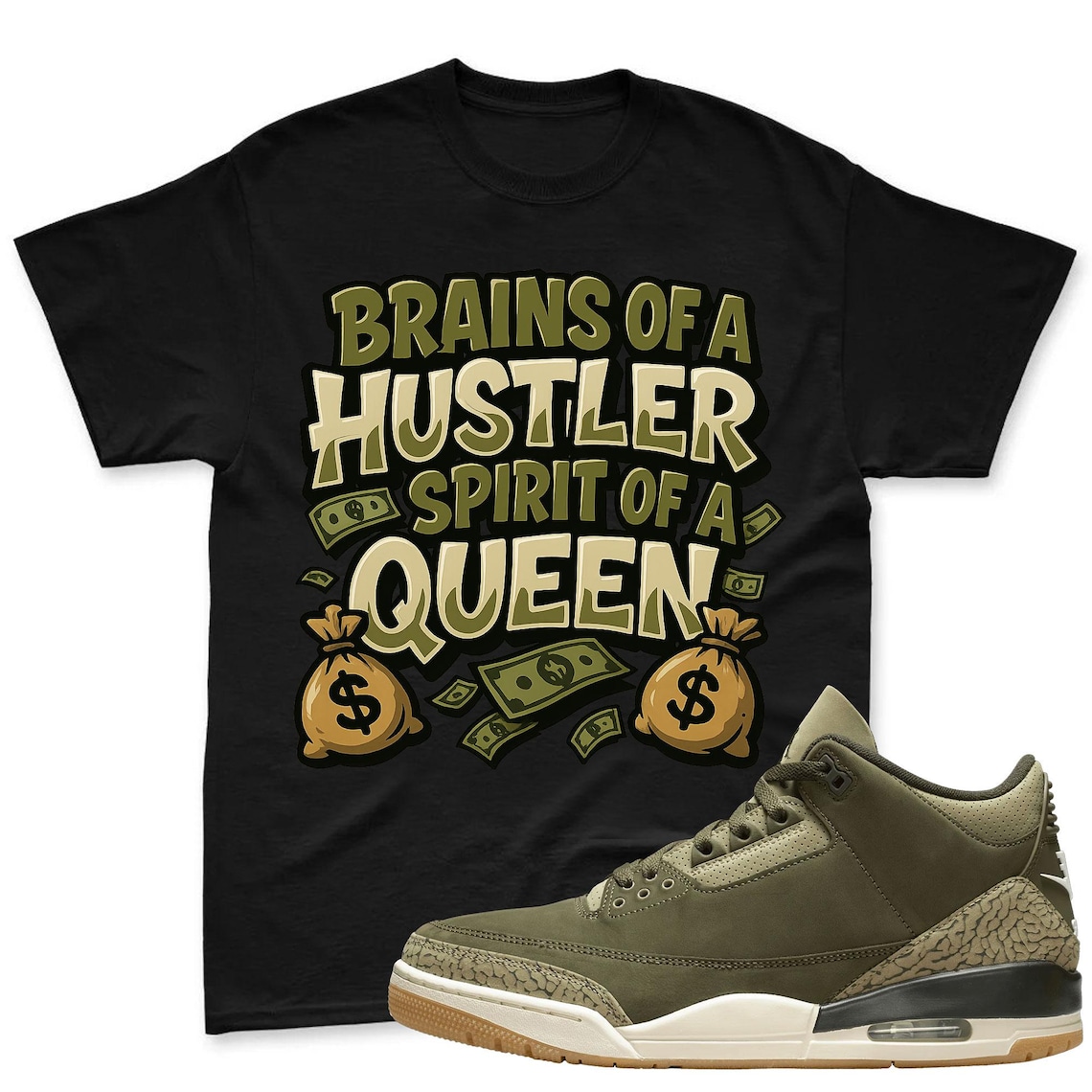 Jordan 3 Family Affair Medium Olive Sneaker Mactching Shirt - Queen Shirt To Match Jordan 3 Family Affair Medium Olive