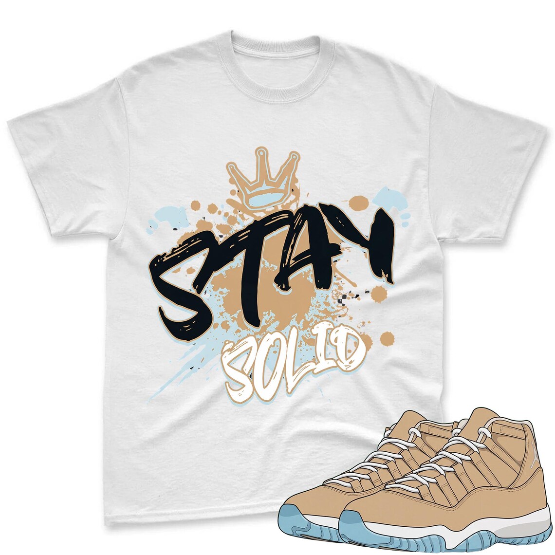 Stay Solid Shirt To Match Jordan 11 H Town Sneaker - AJ H Town Sneaker Match Shirt