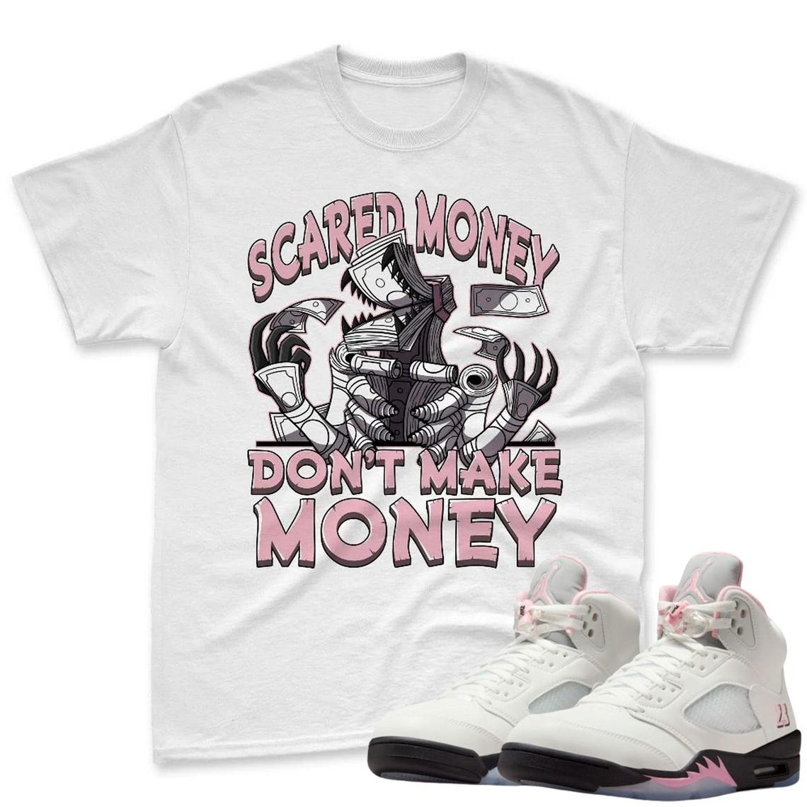 Scared Money Shirt To Match Jordan 5 Soft Pink Sneaker - Jordan Match Tee