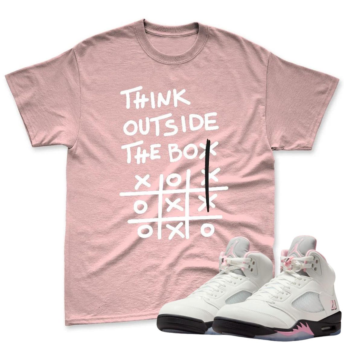 Think Outside The Box Shirt To Match AJ 5 Soft Pink - Jordan 5 Soft Pink Sneaker Mactching Tee