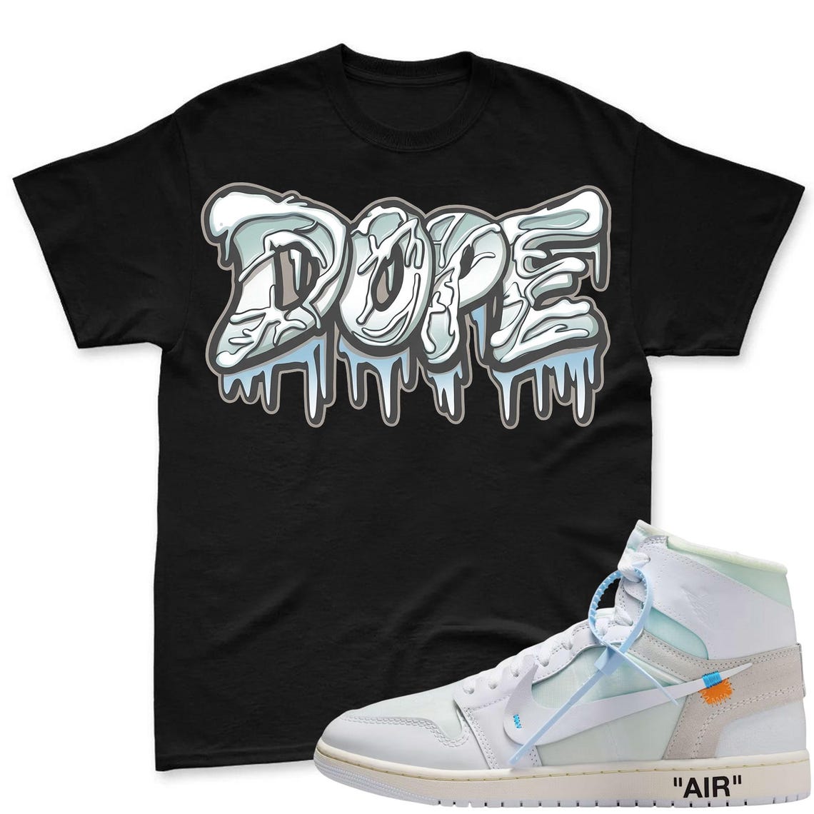 DOPE! Shirt To Match Virgil Archive Air Jordan 1 High Alaska - Air Jordan 1 High OG x V.A.A. Sneaker Mactching Shirt