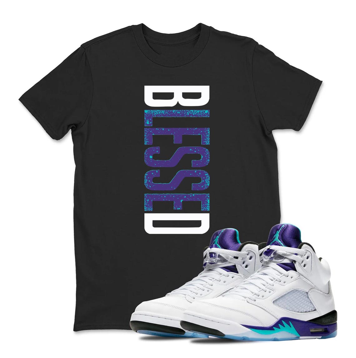 BLESSED! Shirt To Match AJ 5 Grape Black White Sneaker - Purple White Color Shirt To Match Sneaker