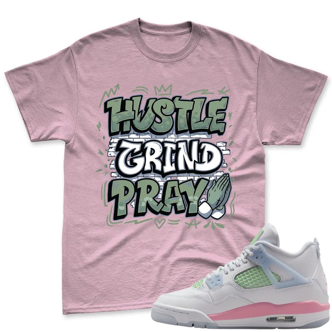 HUSTLE! Shirt To Match Jordan 4 GS Valentine's Day - Retro Valentines Day GS Medium Soft Pink Blue Green Matching Shirt