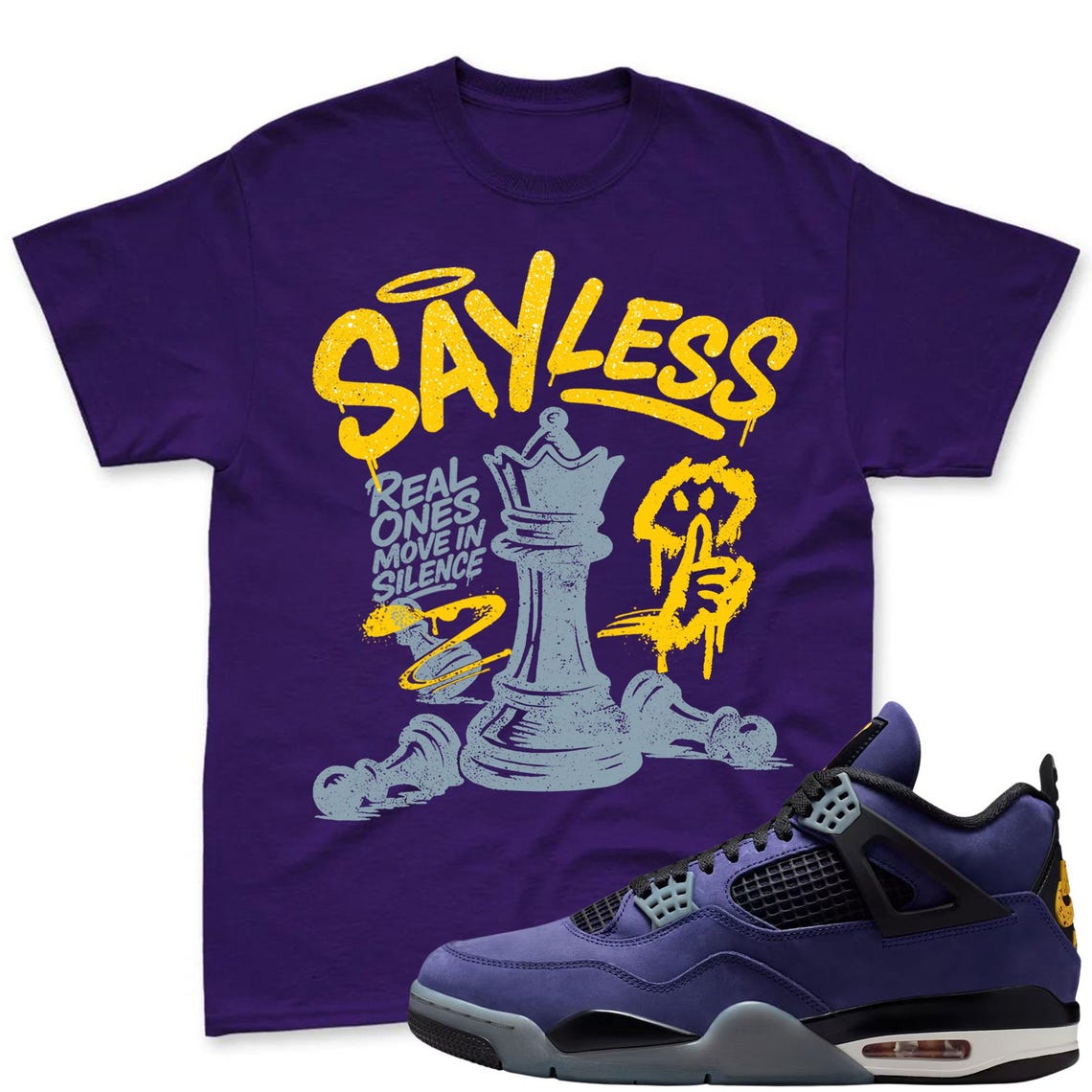 SAYLESS! Shirt To Match Jordan 4 Lakers Imperial Purple Sneaker - Sneaker Mactching Shirt