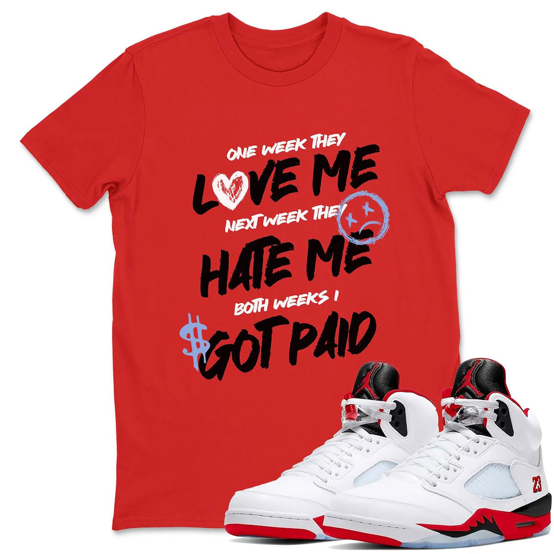 Love Me Shirt To Match Jordan 5 Fire Red Sneaker - AJ 4 Fire Red Sneaker Match Shirt