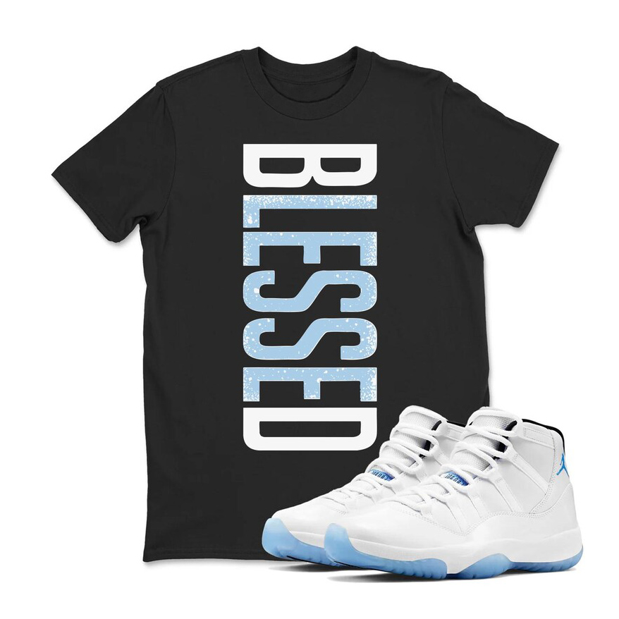 BLESSED Shirt to Match Air Jordan 11 Legend Blue Sneaker - Sneaker Match Tee