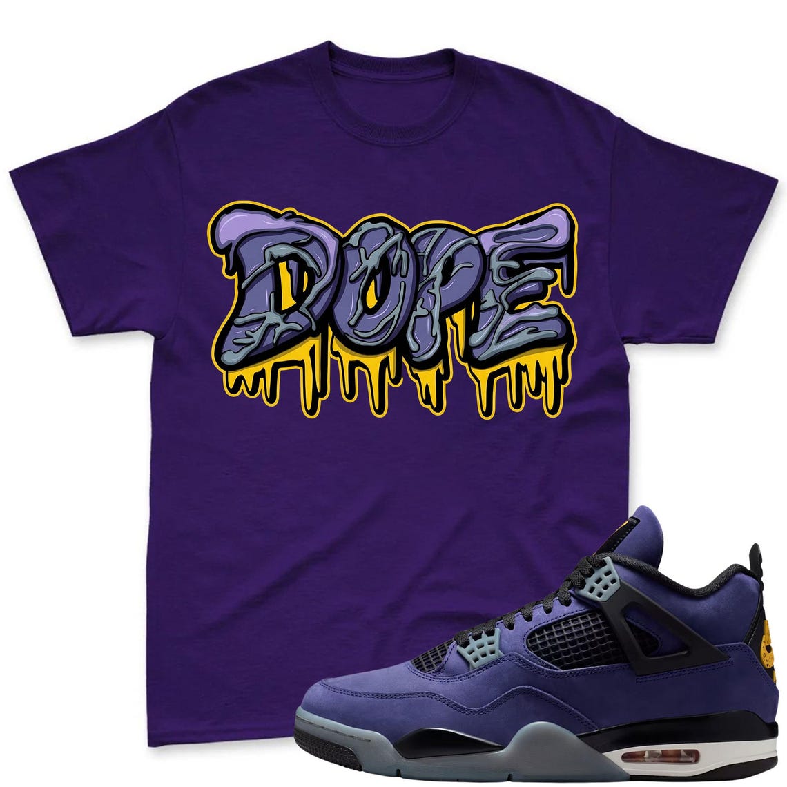 DOPE! Shirt To Match Jordan 4 Lakers Imperial Purple Sneaker - Sneaker Match Shirt