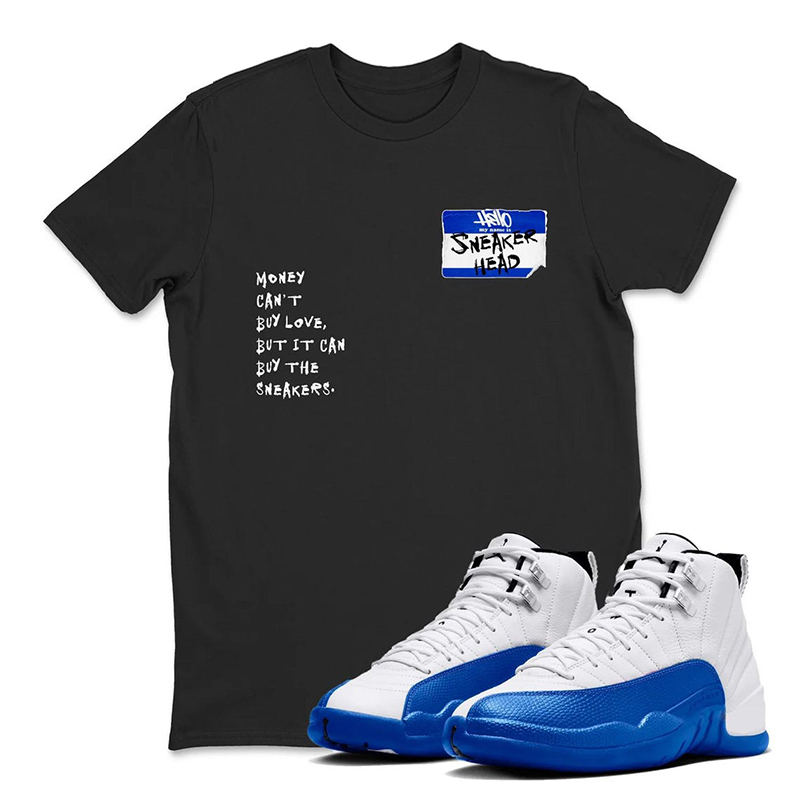 Hello Sneakerhead Shirt To Match Air Jordan 12 Blueberry - Game Royal Blue White Black Sneaker Matching Tee