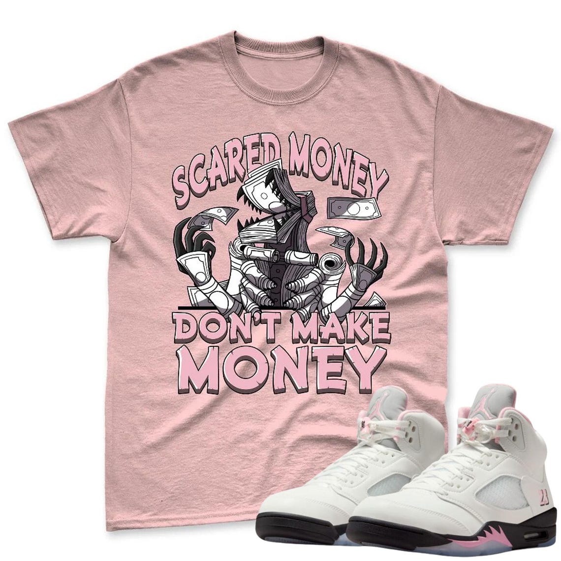 Scared Money Shirt To Match Jordan 5 Soft Pink Sneaker - Jordan Match Tee