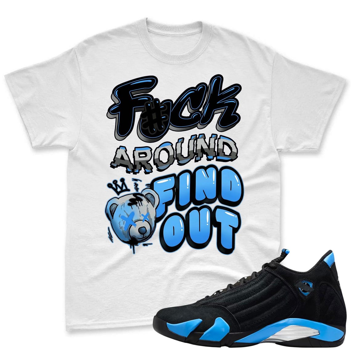 F#CK! Shirt To Match Air Jordan 14 Black and University Blue - Jordan 14 Retro Blue Black Match Shirt