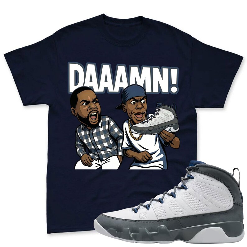 DAAAMN! Shirt To Match Jordan 9 Flint Grey Sneaker - Jordan 9 Sneaker Match Shirt