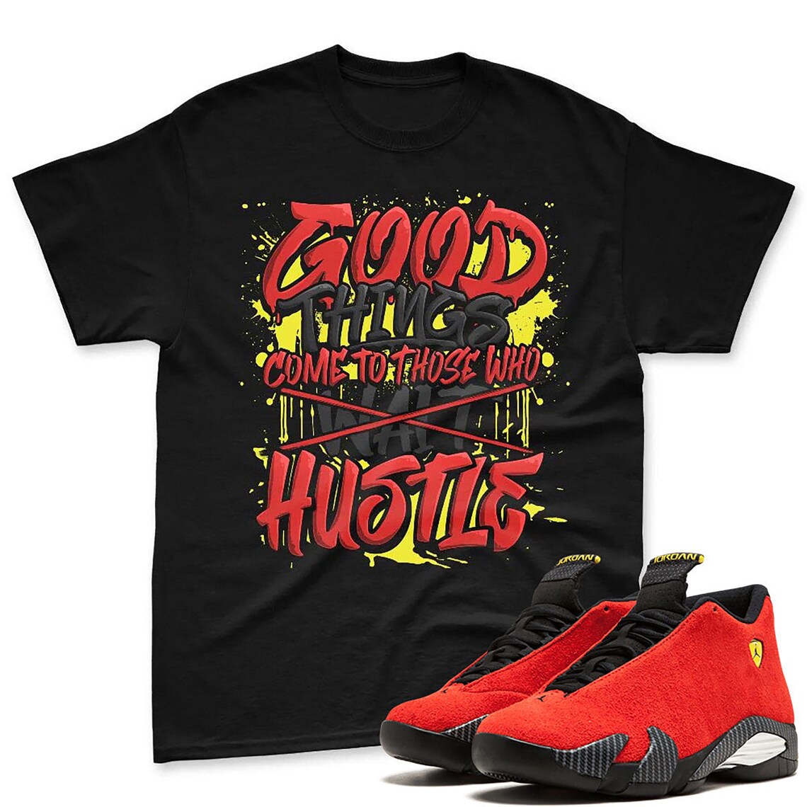 Good Things T-Shirt Matching Jordan 14 Ferrari - Jordan 14 Challenge Red Sneaker Matching T-Shirt