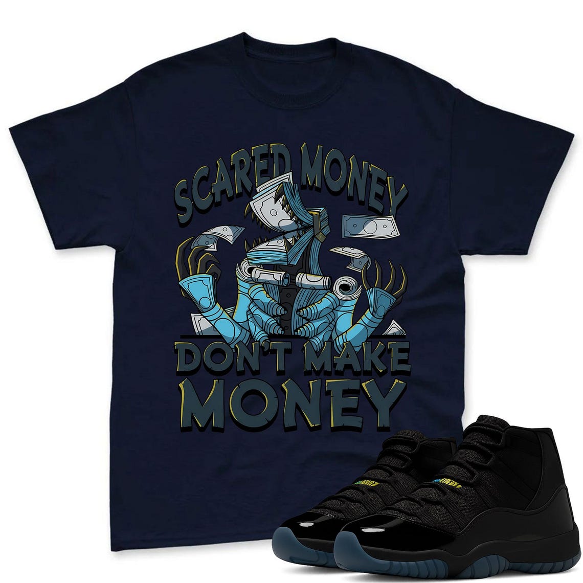 Scared Money Shirt To Match Jordan 11 Gamma Sneaker - AJ 11 Gamma Sneaker Match Shirt