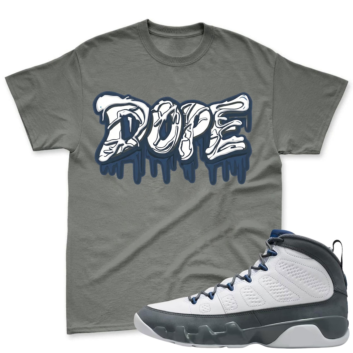DOPE! Shirt To Match Jordan 9 Flint Grey Sneaker - Jordan 9 Sneaker Match Shirt