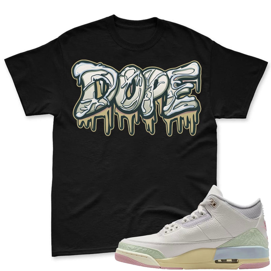 DOPE! Shirt To Match Air Jordan 3 Sail & Jade Aura - Spring In The Air Matching Shirt